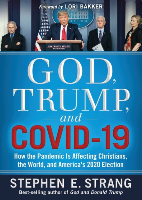 God, Trump, and COVID-19