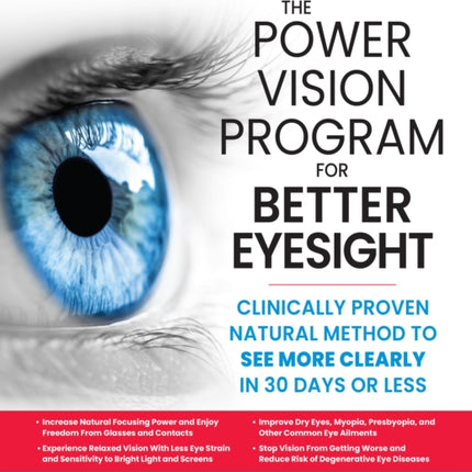 The Power Vision Program to Improve Eyesight