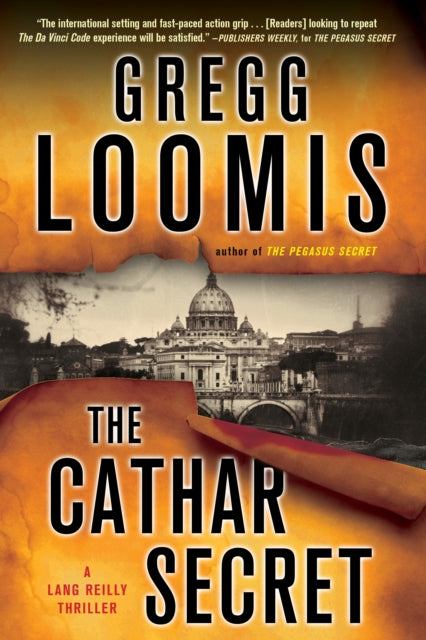 The Cathar Secret: [A Lang Reilly Thriller]