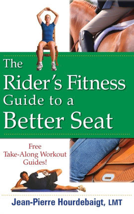 The Riders Fitness Guide to a Better Seat