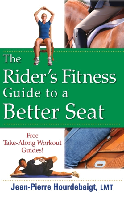 The Riders Fitness Guide to a Better Seat