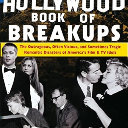 The Hollywood Book of Breakups