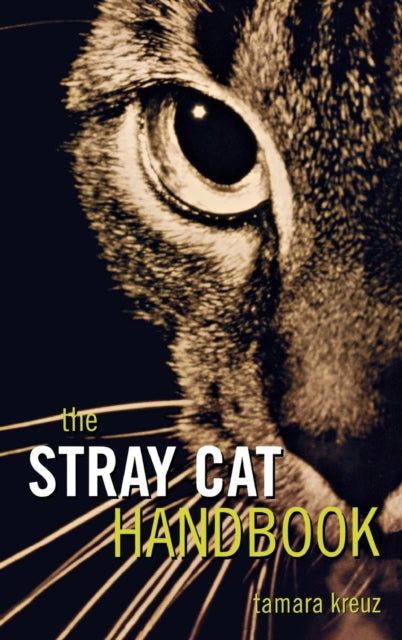 The Stray Cat Handbook