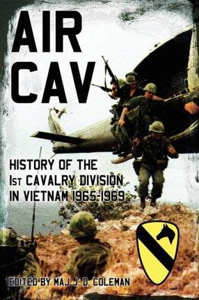 Air Cav: History of the 1st Cavalry Division in