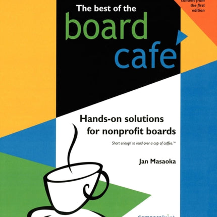The Best of the Board Café: Hands-On Solutions