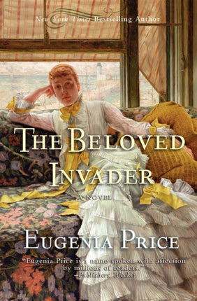 The Beloved Invader: Third Novel in The St.