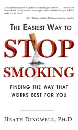 The Easiest Way to Stop Smoking: Finding the Way