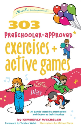 303 PreschoolerApproved Exercises and Active Games Smartfun Activity Books