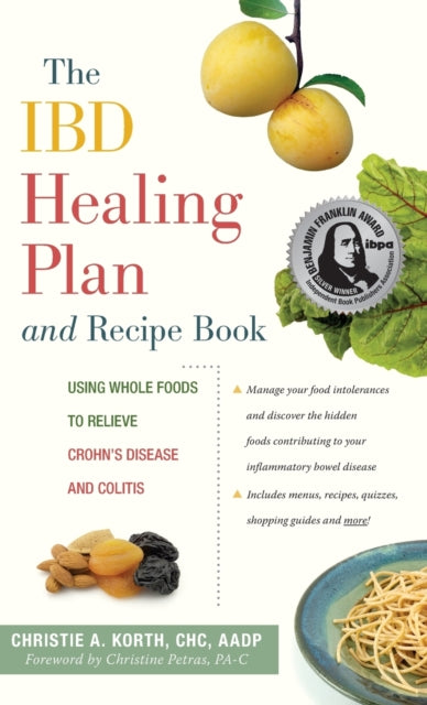 The Ibd Healing Plan and Recipe Book