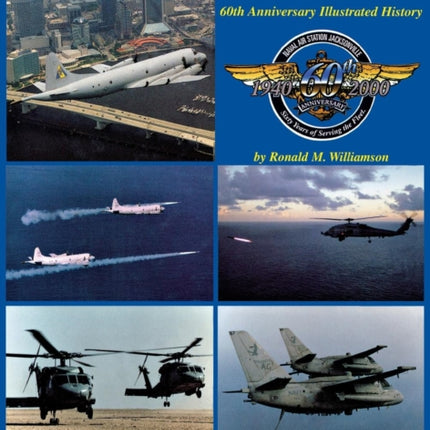 NAS Jax (2nd Edition): An Illustrated History of