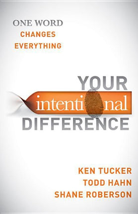 Your Intentional Difference One Word Changes