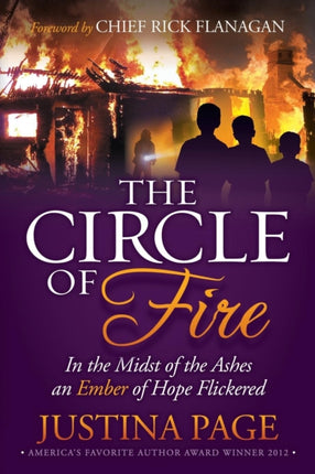 The Circle of Fire: In the Midst of the Ashes an