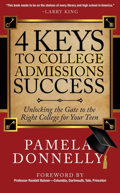4 Keys to College Admissions Success: Unlocking