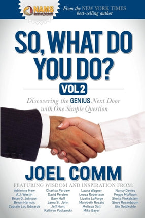 So What Do YOU Do?: Discovering the Genius Next