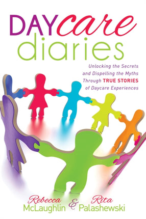 Daycare Diaries: Unlocking the Secrets and