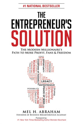 The Entrepreneur's Solution: The Modern