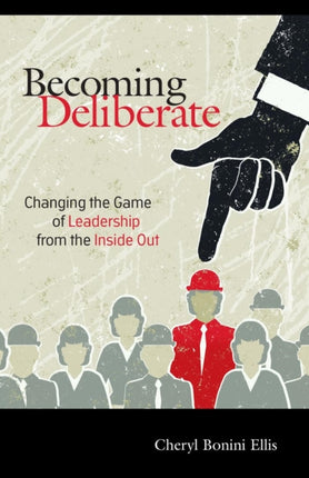 Becoming Deliberate: Changing the Game of