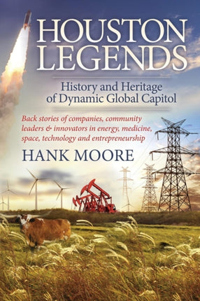 Houston Legends: History and Heritage of Dynamic