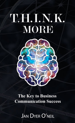 T.H.I.N.K. More: The Key to Business