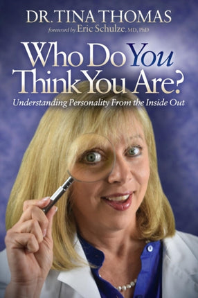 Who Do You Think You Are?: Understanding Your
