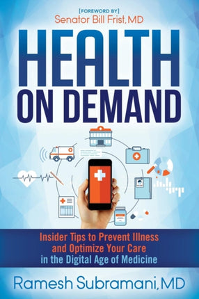 Health On Demand: Insider Tips to Prevent Illness