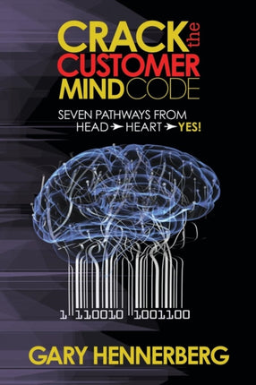 Crack the Customer Mind Code: Seven Pathways from