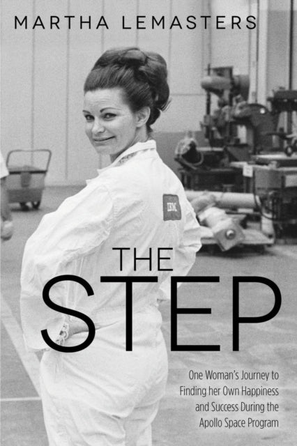 The Step: One Woman’s Journey to Finding her Own