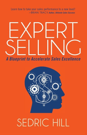 Expert Selling: A Blueprint to Accelerate Sales
