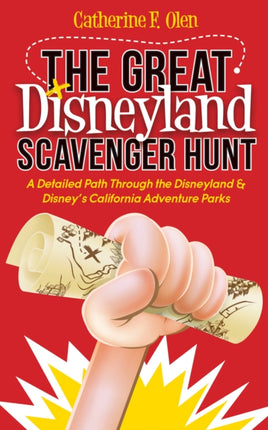 The Great Disneyland Scavenger Hunt: A Detailed