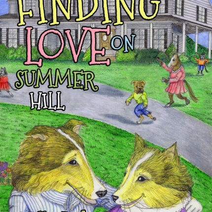 Finding Love on Summer Hill