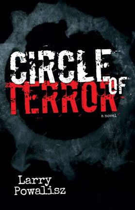 Circle of Terror Morgan James Fiction