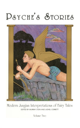 Psyche's Stories, Volume 2: Modern Jungian
