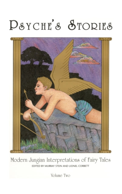 Psyche's Stories, Volume 2: Modern Jungian