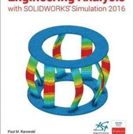 Engineering Analysis with SOLIDWORKS Simulation 2016