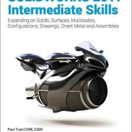 SOLIDWORKS 2017 Intermediate Skills