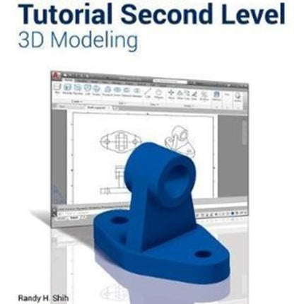 AutoCAD 2018 Tutorial Second Level 3D Modeling