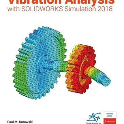 Vibration Analysis with SOLIDWORKS Simulation 2018