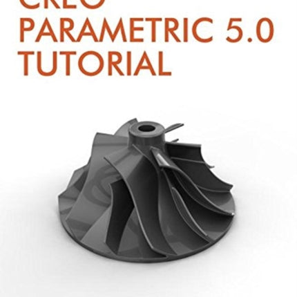 Creo Parametric 5.0 Tutorial