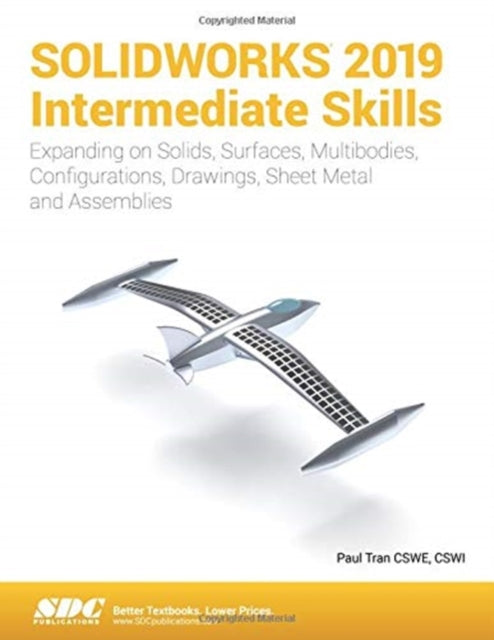 SOLIDWORKS 2019 Intermediate Skills