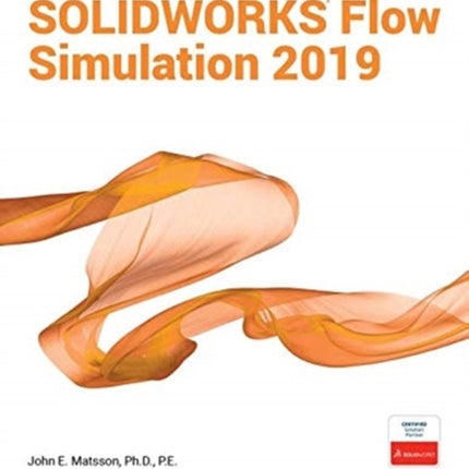 An Introduction to SOLIDWORKS Flow Simulation 2019