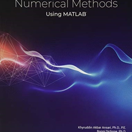 An Introduction to Numerical Methods Using MATLAB