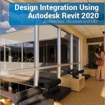 Design Integration Using Autodesk Revit 2020