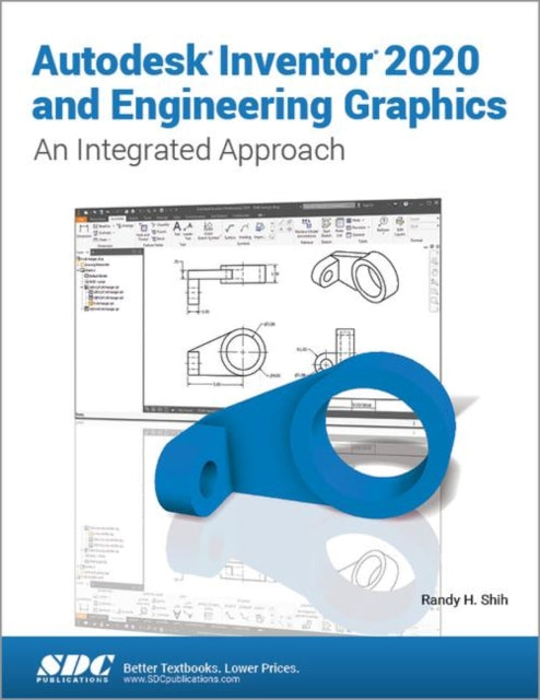 Autodesk Inventor 2020 and Engineering Graphics