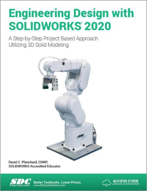 Engineering Design with SOLIDWORKS 2020