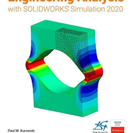 Engineering Analysis with SOLIDWORKS Simulation 2020