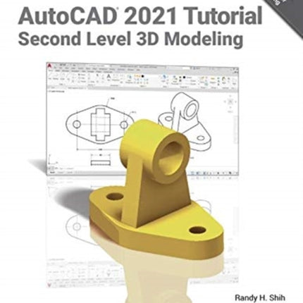 AutoCAD 2021 Tutorial Second Level 3D Modeling