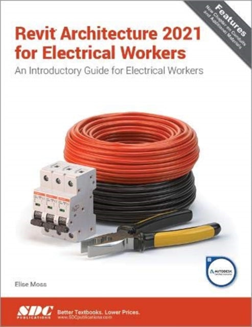 Revit Architecture 2021 for Electrical Workers