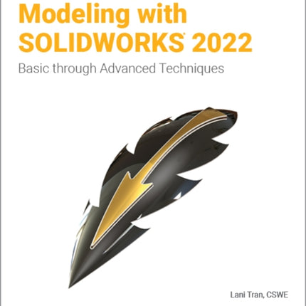 Mastering Surface Modeling with SOLIDWORKS 2022: Basic through Advanced Techniques