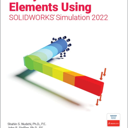 Analysis of Machine Elements Using SOLIDWORKS Simulation 2022