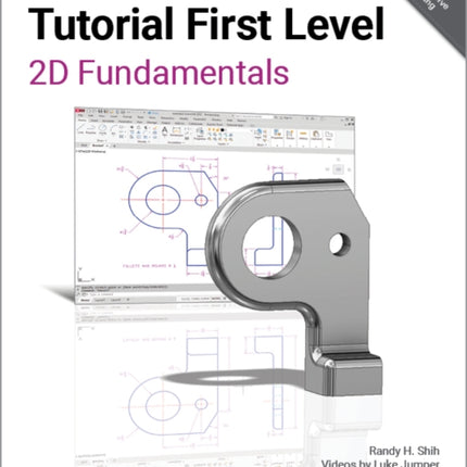 AutoCAD 2023 Tutorial First Level 2D Fundamentals